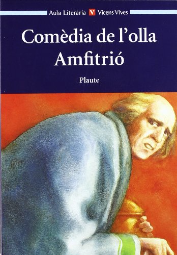 Imagen de archivo de COMEDIA DE L OLLA. AMFITRIO. AUXILIAR B.U.P. a la venta por Librerias Prometeo y Proteo