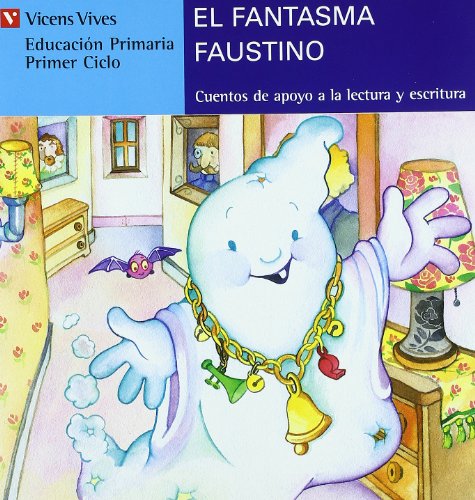 Stock image for El fantasma faustino / Faustino The ghost for sale by Ammareal