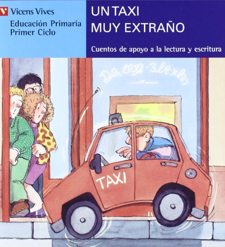 Imagen de archivo de Un Taxi Muy Extra o (sere Azul) (Cuentos de Apoyo. serie Azul, Band 17) a la venta por medimops