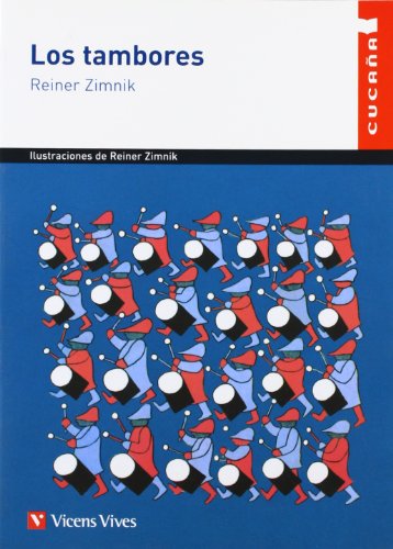 Los Tambores N/c: 11 (Colección Cucaña) - 9788431659417 - Ramon Masnou Ferrer, Anna Calpe Prades, Reiner Zimnik, Genoveva Dieterich