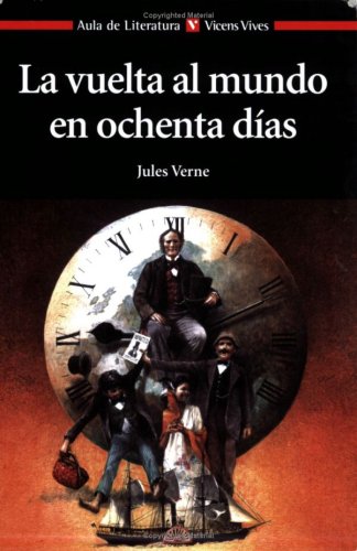 9788431662950: La Vuelta Al Mundo En 80 Dias (Aula de Literatura) - 9788431662950