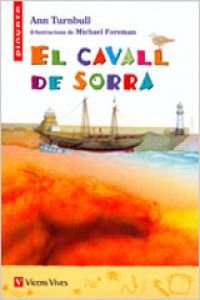 Stock image for El Cavall De Sorra. Material Auxiliar. Primaria for sale by Iridium_Books