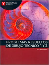 Imagen de archivo de PROBLEMAS RESUELTOS DE DIBUJO TECNICO.LIBRO DEL ALUMNO a la venta por Zilis Select Books