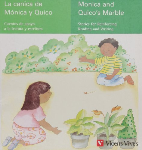 9788431673529: La Canica De Monica Y Quico (Cuentos de Apoyo. serie verde) - 9788431673529