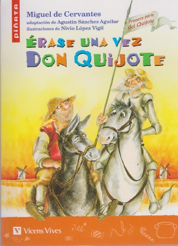 9788431678494: Erase Una Vez Don Quijote (Colección Piñata) - 9788431678494