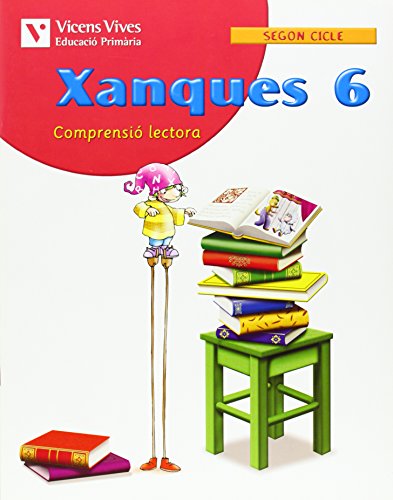 val).(09).xanques 6 (comprensio lectora)/3r primaria - Badia Calsina, Amalia/Casa Vila, Maria Antonia/y otros/Duarri Santasusana, Dolors