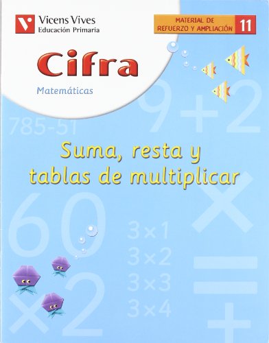 Imagen de archivo de Cifra C-11 Suma, Resta Y Tablas Mul. a la venta por Hamelyn