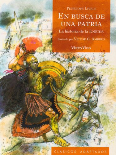 7. En busca de una patria (Clasicos Adaptados / Adapted Classics) (Spanish Edition) (9788431681319) by Lively, Penelope; Frances Lincoln Limited; Baldini, Stefano