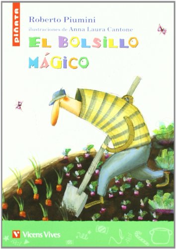 El Bolsillo Magico (Pinata) (Spanish Edition) (9788431685393) by Pinmini, Roberto; Cantillo Nives, Teresa