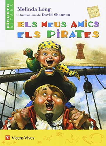 Stock image for Els Meus Amics Els Pirates -pinyata Aitana - 9788431688226 for sale by Hamelyn