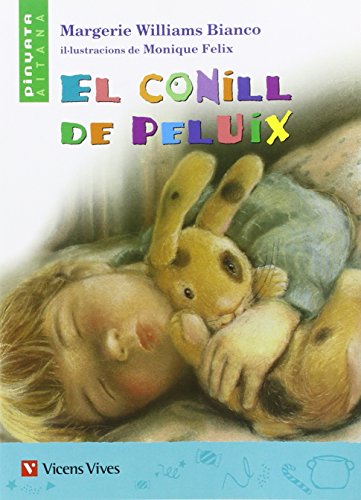 9788431689681: El Conill De Peluix. Lecturas. Auxiliar Primaria (Col.lecci Pinyata Aitana) - 9788431689681