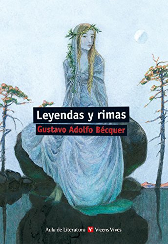 Labor Clínica cien Leyendas y rimas by Gustavo Adolfo Bécquer: Nuevo Encuadernación de tapa  blanda (2011) | LIBRERIA PETRARCA