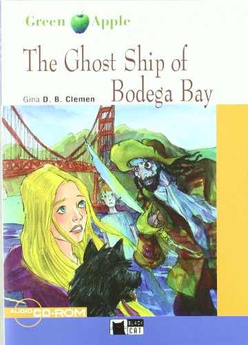 9788431690229: The Ghost Ship Of Bodega Bay+cd+cdrom (Black Cat. Green Apple) - 9788431690229