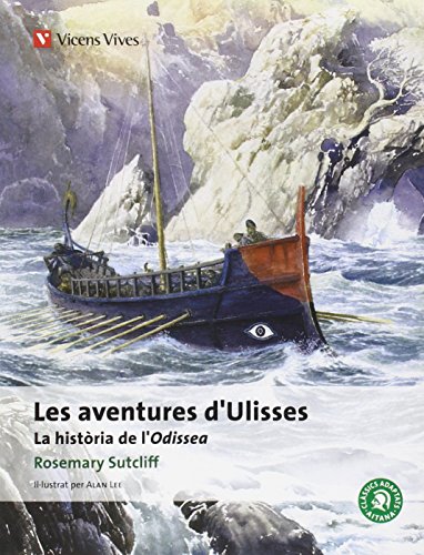 Stock image for Les Aventures D'ulisses-clasics Adaptats Aitana: La Historia De L'odisea. (classics Adaptats Aitana) for sale by RecicLibros