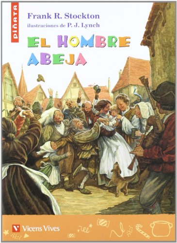 Stock image for El hombre abeja, Educacin Primaria. Material auxiliar (Coleccin Piata) for sale by medimops