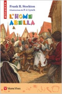 Imagen de archivo de L'home Abella. Coleccio Pinyata a la venta por Hamelyn