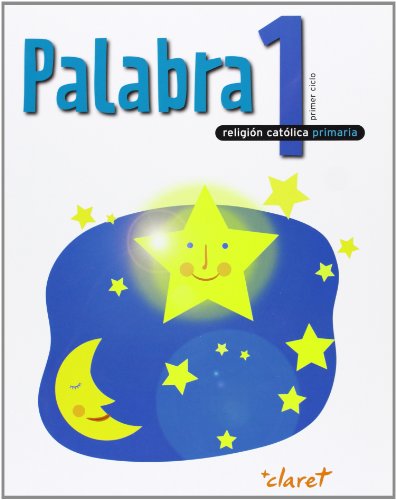 Stock image for Palabra 1. Libro Del Alumno. Religion Catolica. Primer Curso for sale by medimops