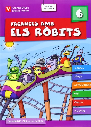 Imagen de archivo de Vacances Amb Els Robits 6. Llibre De L'alumne+solucionari a la venta por Iridium_Books