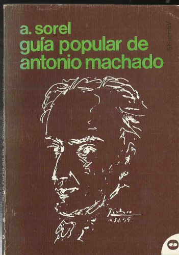 Beispielbild fr Guia Popular de Antonio Machado zum Verkauf von Hamelyn