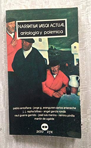 Beispielbild fr Narrativa Vasca Actual: Antologa y Polmica zum Verkauf von Hamelyn