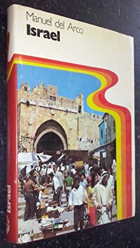 Imagen de archivo de Israel. Los Judios en la Tierra Prometida a la venta por Librera 7 Colores