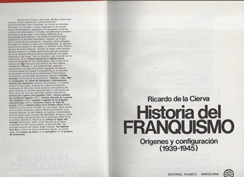 Beispielbild fr HISTORIA DEL FRANQUISMO. ORIGENES Y CONFIGURACION (1939 - 1945). zum Verkauf von medimops