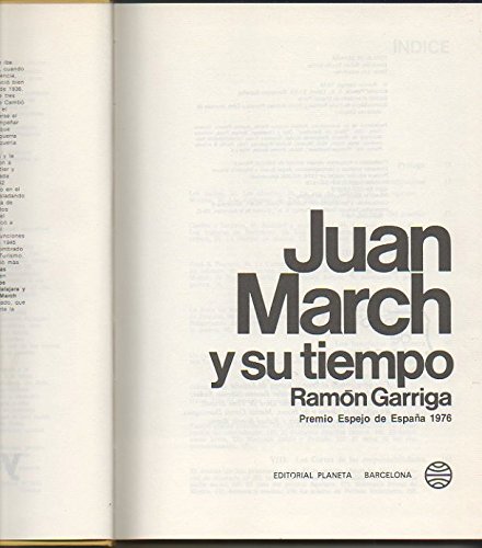 9788432002540: Juan March y su tiempo
