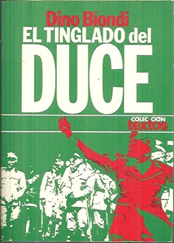 9788432002656: EL TINGLADO DEL DUCE.