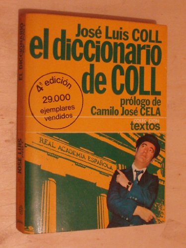 Imagen de archivo de El diccionario de Coll (Coleccin Textos) Jose Luis Coll a la venta por VANLIBER