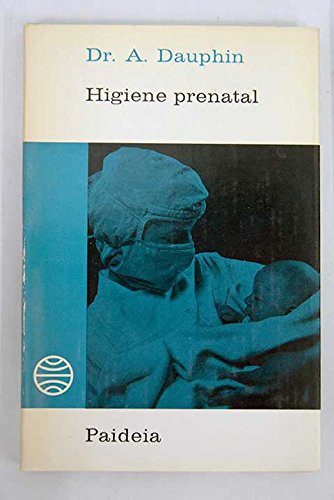 Stock image for Higiene prenatal for sale by Iridium_Books