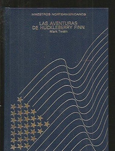 Beispielbild fr Las Aventuras de Huckleberry Finn. zum Verkauf von Hamelyn
