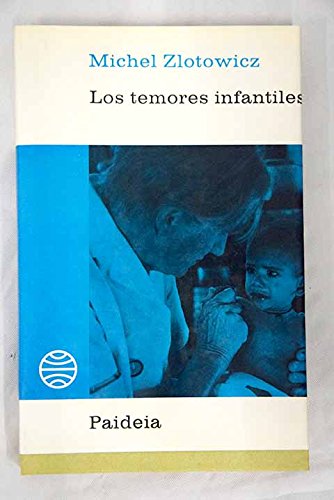 Stock image for Los temores infantiles for sale by El Pergam Vell