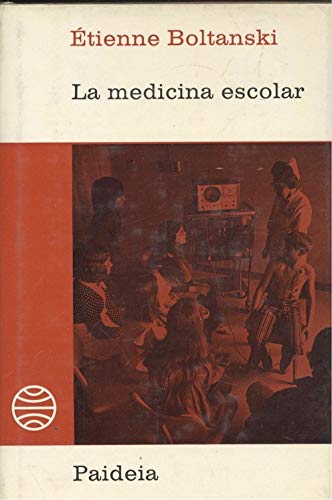 Stock image for La medicina escolar for sale by LibroUsado GRAN VA