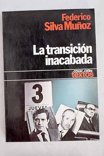 Imagen de archivo de Transicion Inacabada, la a la venta por Hamelyn