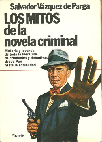 Beispielbild fr Los Mitos De La Novela Criminal - Vazquez De Parga (usado) zum Verkauf von Juanpebooks