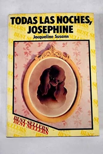 Imagen de archivo de Todas las noches, Josephine a la venta por medimops