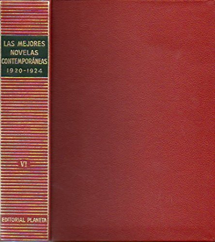 Beispielbild fr LAS MEJORES NOVELAS CONTEMPORNEAS. Vol. VI. 1920-1924. Jos Mara de ACosta: AMOR CLO Y AMOR CUERDO / Alberto Insa: EL NEGRO QUE TENA EL ALMA BLANCA / Eduardo Zamacois: MEMORIAS DE UN VAGN DE FERROCARRIL / Juan Aguilar Catena: DISCIPLINAS DE AMOR / To zum Verkauf von medimops