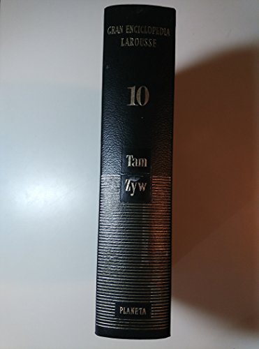 Beispielbild fr Gran Enciclopedia Larousse - Tomo 10 - Tam a Zyw zum Verkauf von Hamelyn