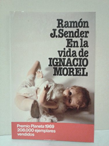 9788432021770: En La Vida De Ignacio Morel: En La Vida De Ignacio Morel