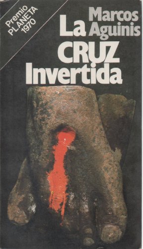Stock image for Cruz invertida, la AGUINIS, MARCOS for sale by VANLIBER