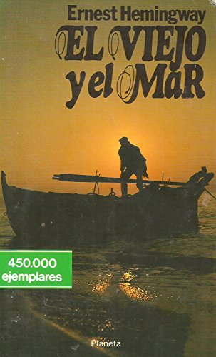 Stock image for El Viejo Y El Mar/the Old Man and the Sea (Spanish Edition) for sale by SecondSale