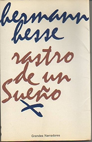 9788432030062: RASTRO DE UN SUEO