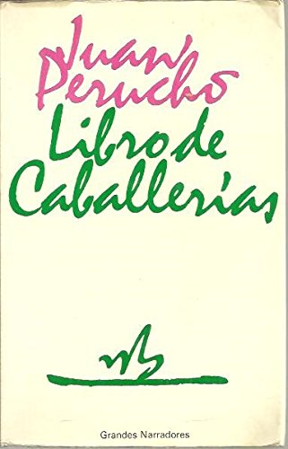 Stock image for Libro de Caballerias. for sale by Librera PRAGA