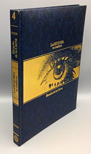 9788432033001: La historia se confiesa: España 1930-1976 (Spanish Edition)