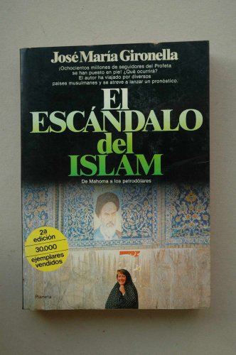 9788432036248: Escandalo del islam, el