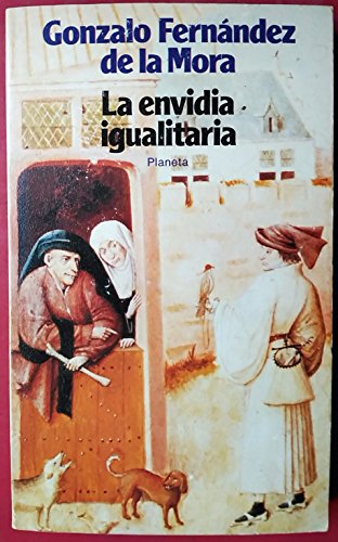 Imagen de archivo de La envidia igualitaria (Ensayo) (Spanish Edition) a la venta por V Books