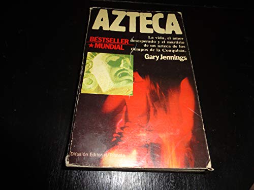 Imagen de archivo de Azteca/Aztec (Spanish Edition) [Paperback] Gary Jennings a la venta por RareCollectibleSignedBooks