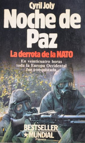 9788432037368: NOCHE DE PAZ. La derrota de la Nato. Novela.