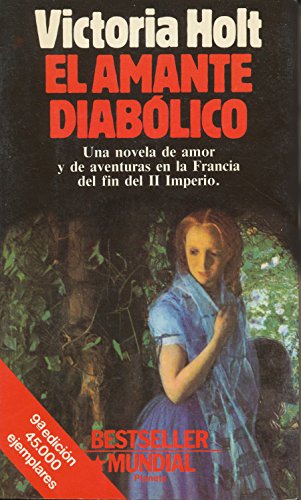 Stock image for El amante diablico/ The Demon Lover (Coleccion Contemporanea) Plaidy, Jean for sale by VANLIBER