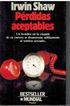 Stock image for Perdidas Aceptables/Acceptable Losses (Spanish Edition) for sale by NOMBELA LIBROS USADOS